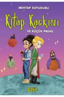 KITAP KAÇKINI VE KÜÇÜK PRENS