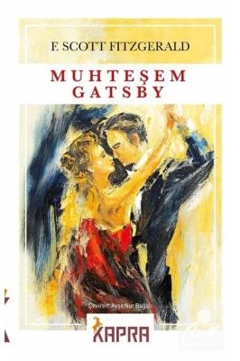 MUHTEŞEM GATSBY ESCOTT FİTZGERALD