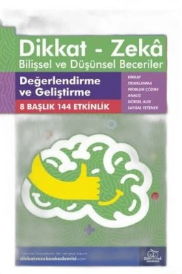 DEĞERLENDIRME VE GELIŞTIRME (5 - 6 YAŞ) - DIKKAT ZEKA
