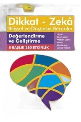 DEĞERLENDIRME VE GELIŞTIRME (7 - 8 YAŞ) - DIKKAT ZEKA