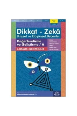DEĞERLENDIRME VE GELIŞTIRME / A (10 - 11 YAŞ) - BILIŞSEL VE DÜŞÜNSEL BECERILER