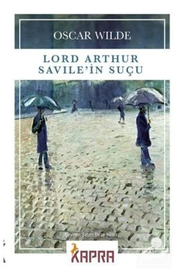 LORD ARTHUR SAVİLE'İN SUÇU