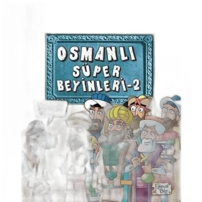 OSMANLI SÜPER BEYINLERI 2