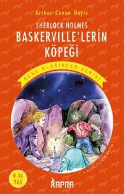 SHERLOCK HOLMES BASKERVİLLE'LERİN KÖPEĞİ / RESİMLİ GENÇ KLASİKLER SERİSİ (KISALTILMIŞ METİN)