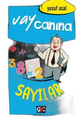 VAY CANINA SAYILAR /GENÇ NESİL