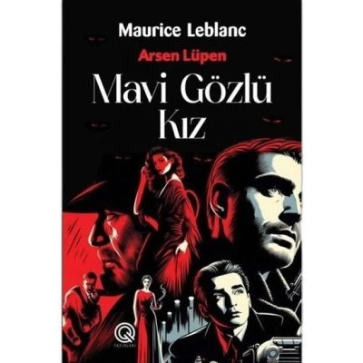 MAVİ GÖZLÜ KIZ CİLTLİ /Q YAYINLARI