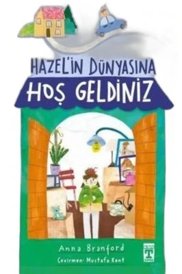 HAZELIN DÜNYASINA HOŞGELDINIZ