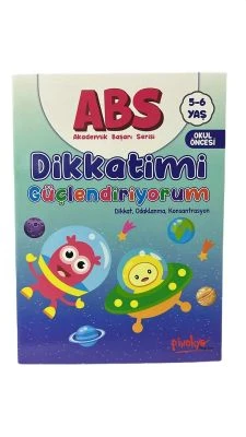 ABS DİKKATİMİ GÜÇLENDİRİYORUM 5-6 YAŞ