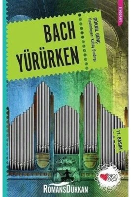 BACH YÜRÜRKEN