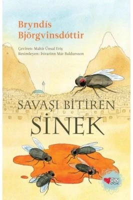 SAVAŞI BITIREN SINEK