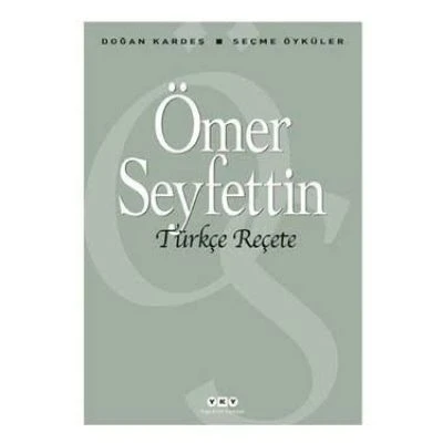 TÜRKÇE REÇETE - SEÇME ÖYKÜLER