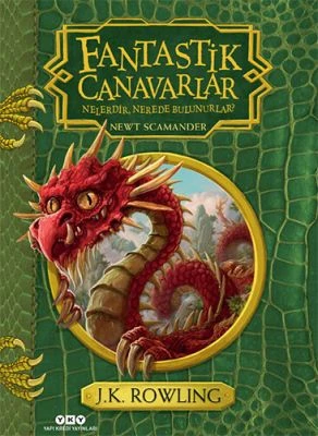 FANTASTIK CANAVARLAR NELERDIR, NEREDE BULUNURLAR (CILTLI)