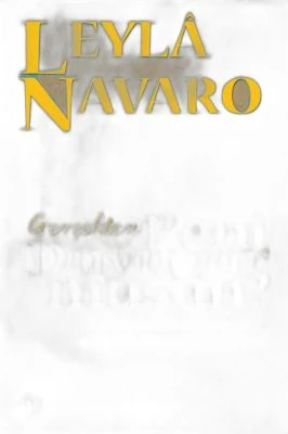 LEYLA NAVARO-GERÇEKTEN BENİ DUYUYORMUSUN