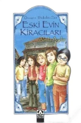 GEZGIN DEDEKTIFLER 1 - ESKI EVIN KIRACILARI 4. VE 5. SINIF