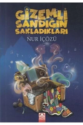 GIZEMLI SANDIĞIN SAKLADIKLARI