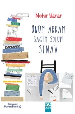 ÖNÜM ARKAM SAĞIM SOLUM SINAV