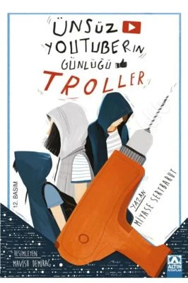 ÜNSÜZ YOUTUBERIN GÜNLÜĞÜ - TROLLER