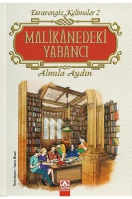 MALIKANEDEKI YABANCI (CILTLI)