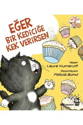 EĞER BIR KEDICIĞE KEK VERIRSEN