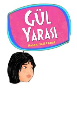 GÜL YARASI