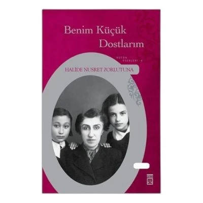 H.N.ZORLUTUNA-BENİM KÜÇÜK DOSTLARIM