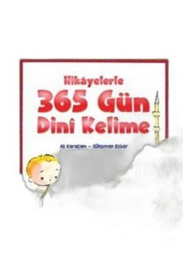 HİKAYELERLE 365 GÜN DİNİ KELİME