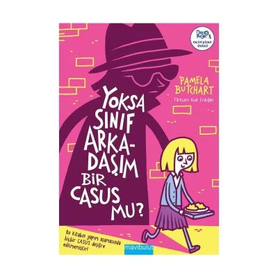 YOKSA SINIF ARKADAŞIM BIR CASUS MU?