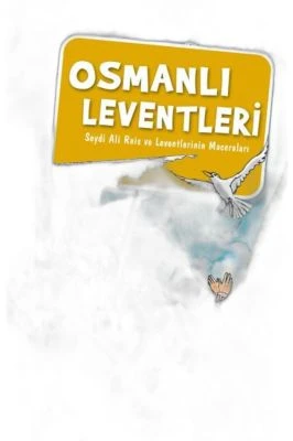 OSMANLI LEVENTLERI