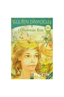 ÖLÜMSÜZ ECE