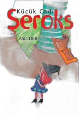 KÜÇÜK CADI ŞEROKS