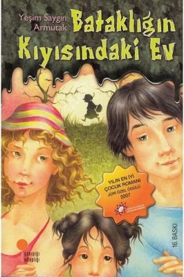BATAKLIĞIN KIYISINDAKI EV