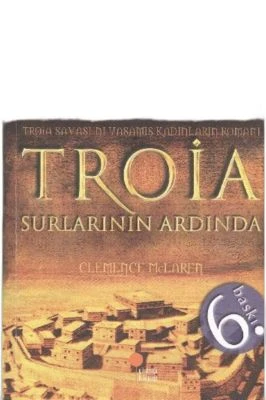 TROIA SURLARININ ARDINDA