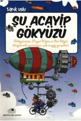 ŞU ACAYIP GÖKYÜZÜ