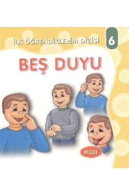 HOBİ İL ÖĞRENDİKLERİM BEŞ DUYU
