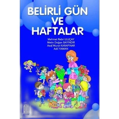 ATA BELİRLİ GÜN VE HAFTALAR