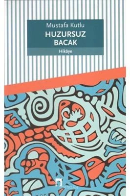 HUZURSUZ BACAK