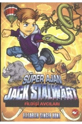 SÜPER AJAN JACK STALWART 6- FILDIŞI AVCILARI