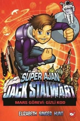SÜPER AJAN JACK STALWART 9-MARS GÖREVI:GIZLI KOD