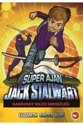 SÜPER AJAN JACK STALWART 11- SAMURAY KILICI HIRSIZLIĞI