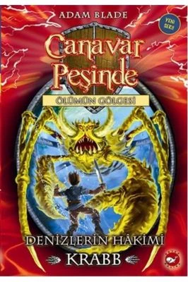 CANAVAR PEŞINDE 25-DENIZLERIN HAKIMI KRABB