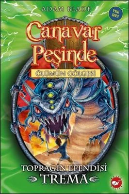 CANAVAR PEŞINDE 29-TOPRAĞIN EFENDISI TREMA