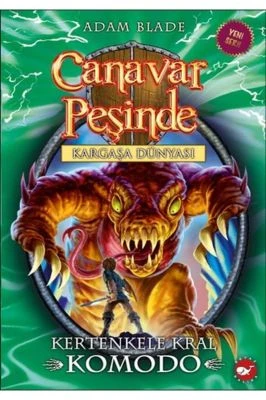CANAVAR PEŞINDE 31-KERTENKELE KRAL KOMODO