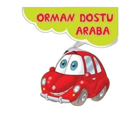 ORMAN DOSTU ARABA-KARTON/ELELEILKADIM