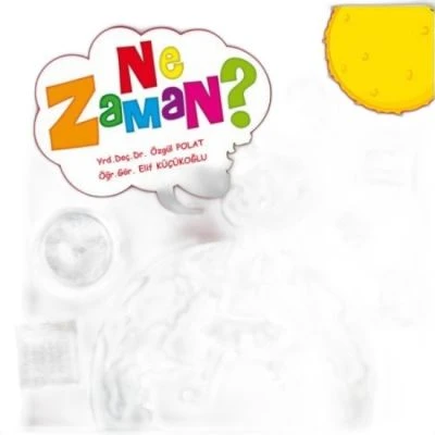 NE ZAMAN 5+YAŞ-KAMP./ELELEILKADIM