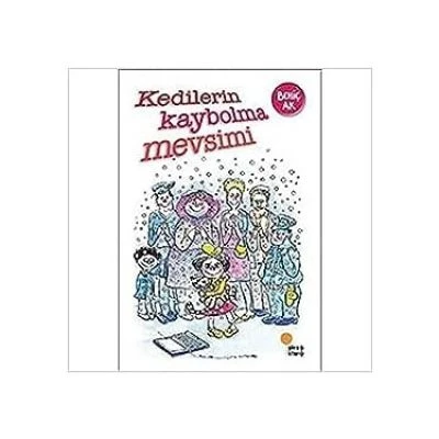 KEDİLERİN KAYBOLMA MEVSİMİ