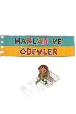HAKLAR VE ÖDEVLER