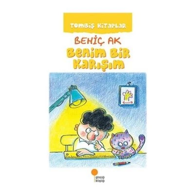 TOMBIŞ KITAPLAR - BENİM BİRKARIŞIM